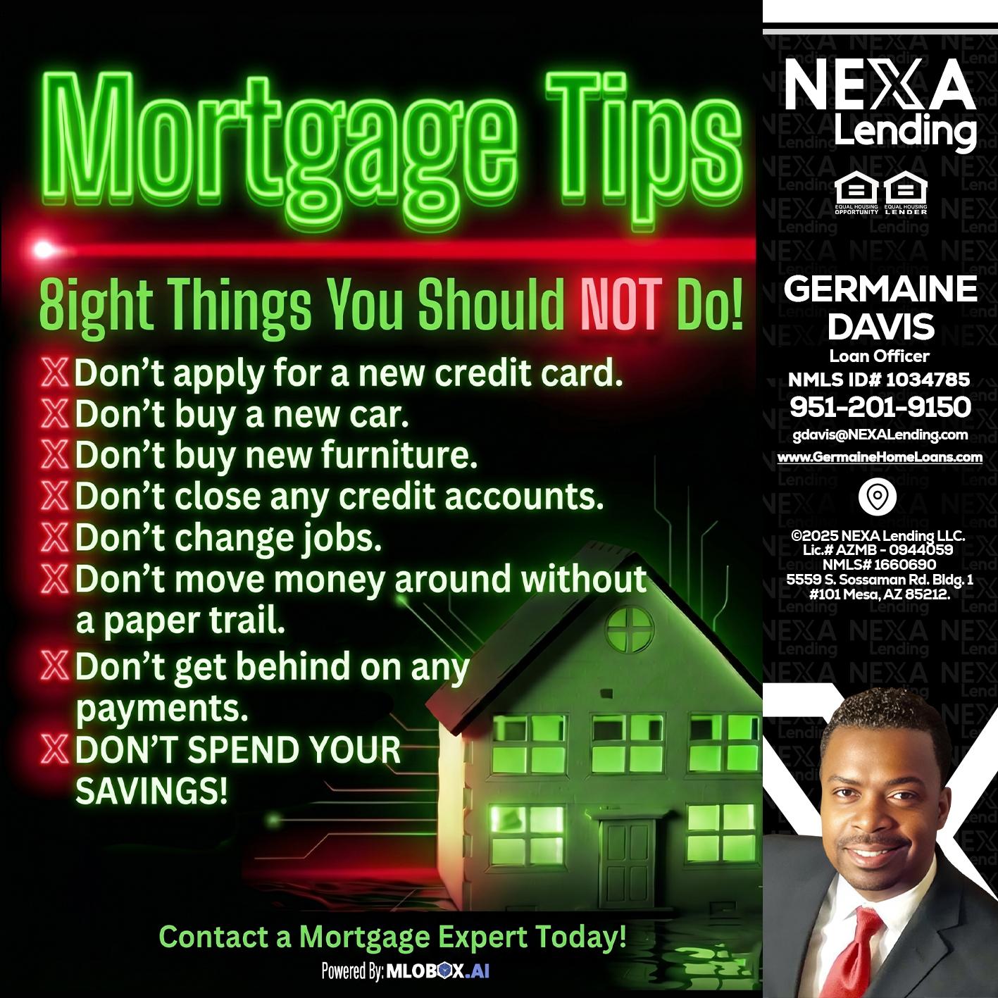 Mortgage Tips at your Door - Germaine Davis -Loan Officer