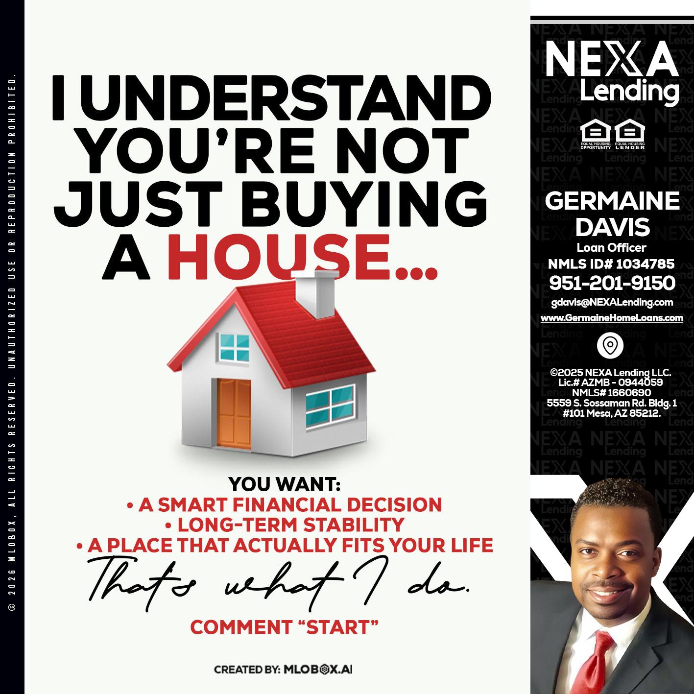I UNDERSTAND - Germaine Davis -Loan Officer