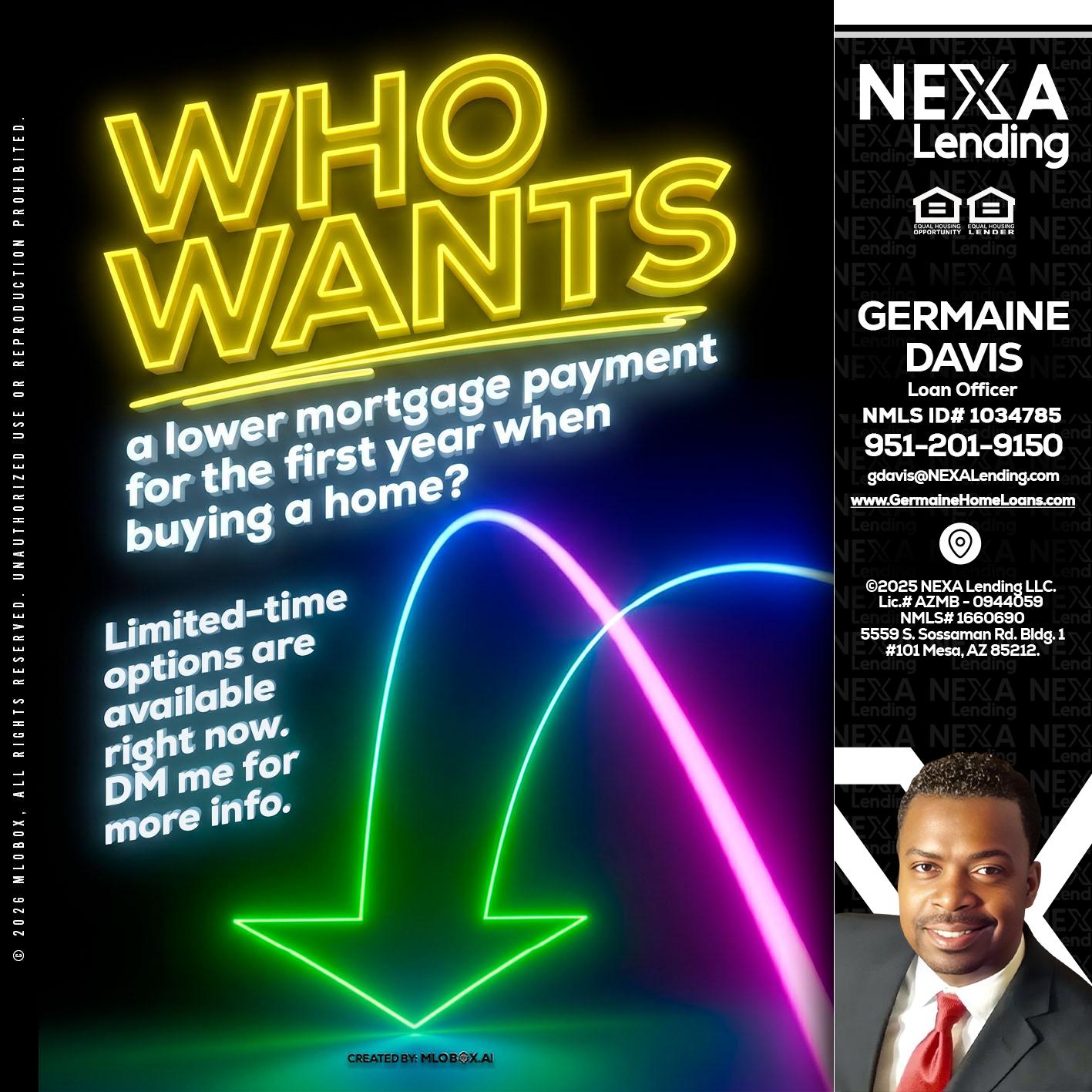 WHO WANTS - Germaine Davis -Loan Officer