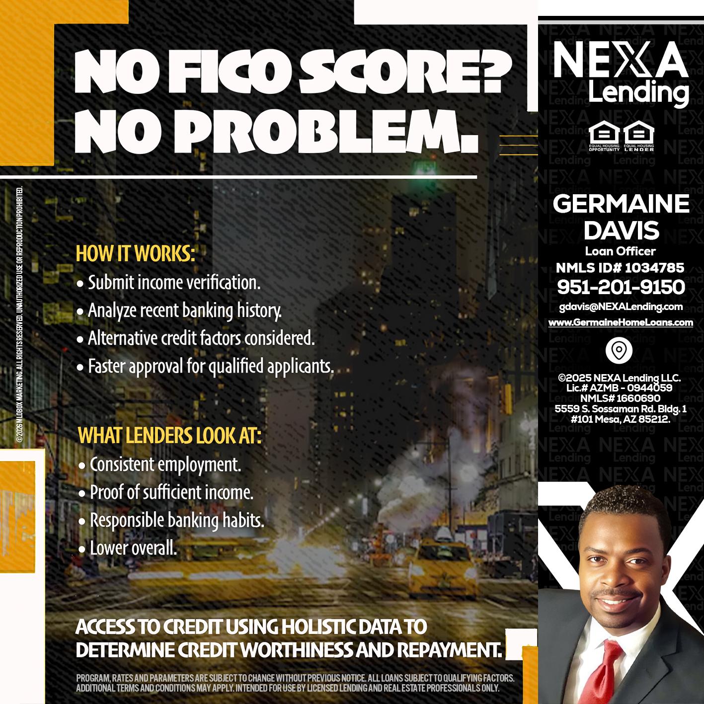 NO FICO SCORE? - Germaine Davis -Loan Officer