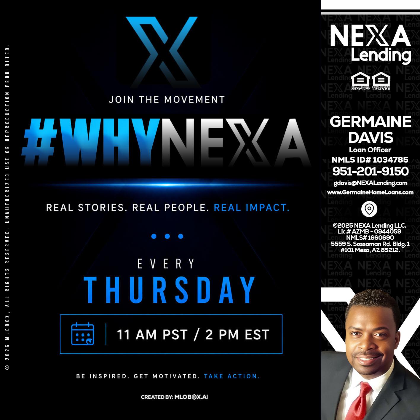 why NEXA - Germaine Davis -Loan Officer