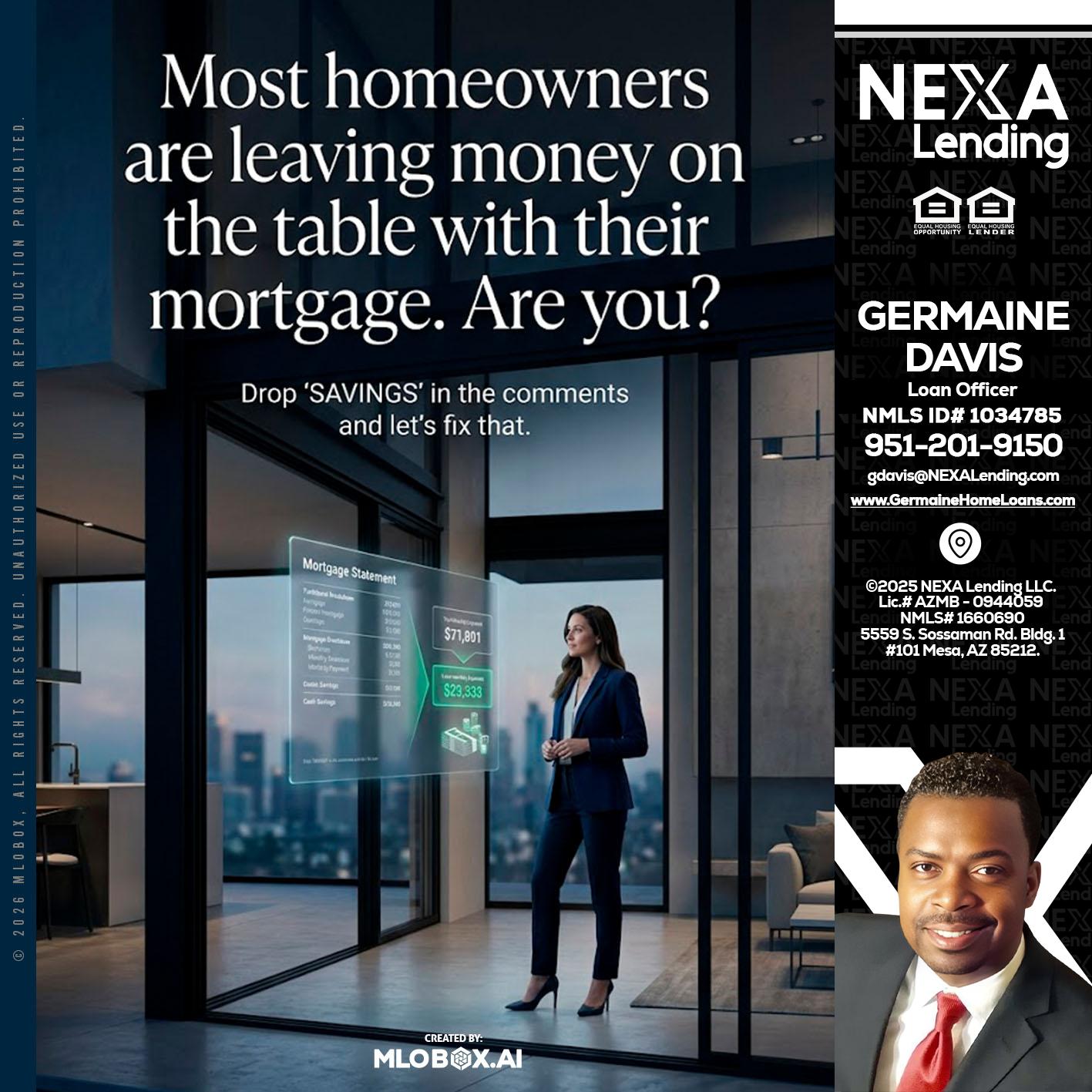 MOST OWNERS - Germaine Davis -Loan Officer