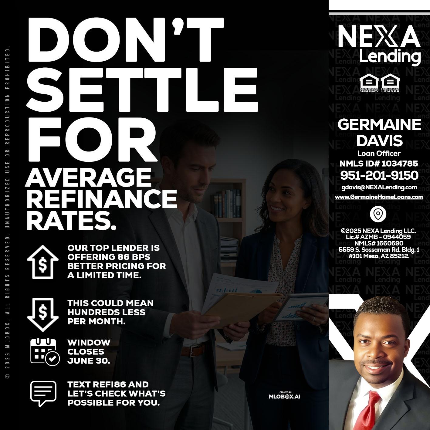 dont settle - Germaine Davis -Loan Officer
