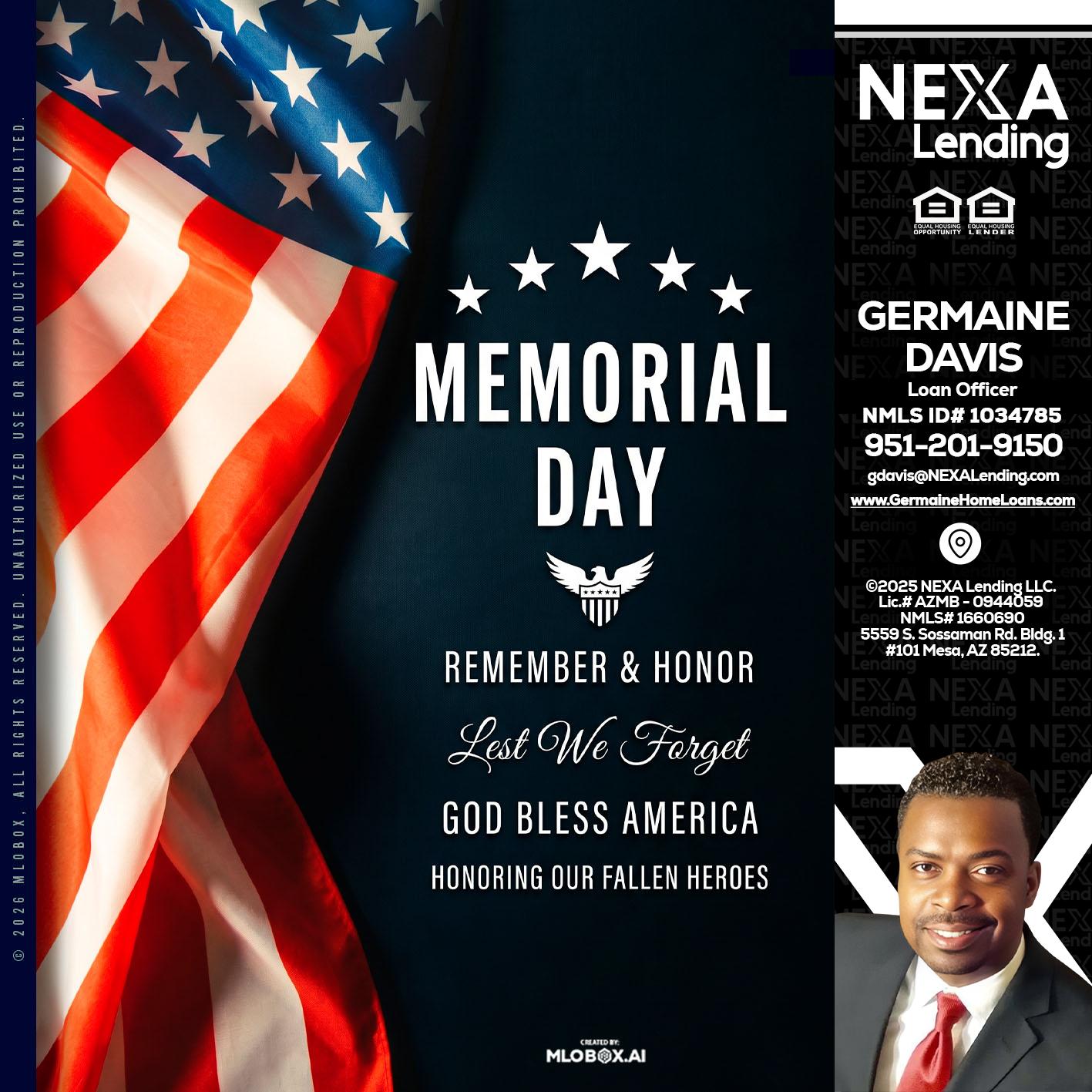 MEMORIAL DAY - Germaine Davis -Loan Officer