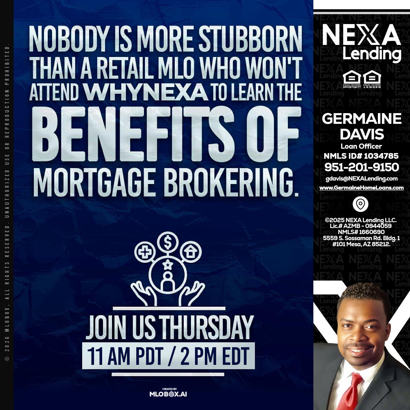 WHY NEXA - Germaine Davis -Loan Officer