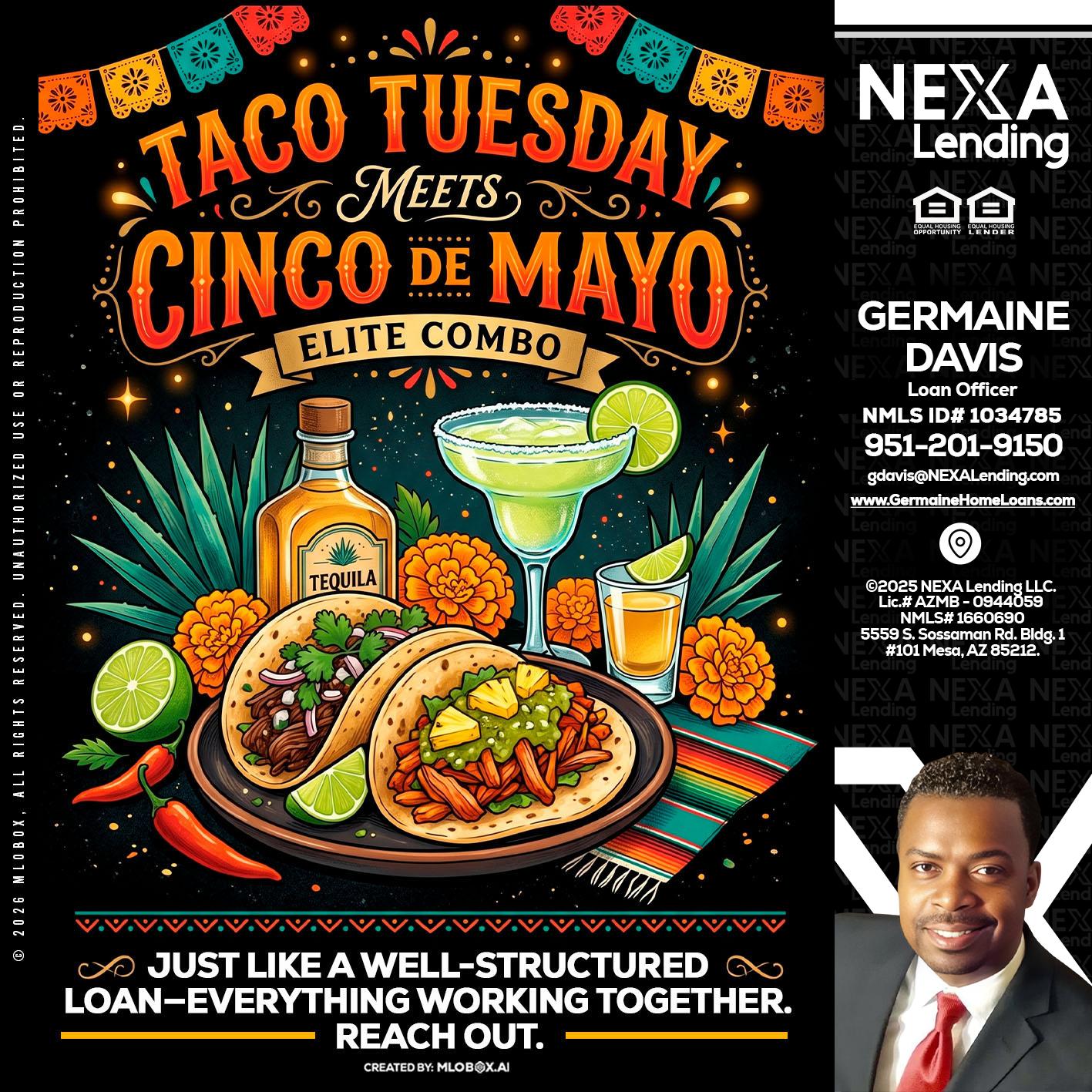 TACO TUESDAY - Germaine Davis -Loan Officer