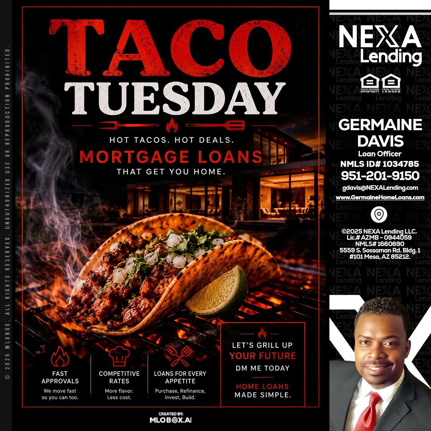 TACO TUESDAY - Germaine Davis -Loan Officer