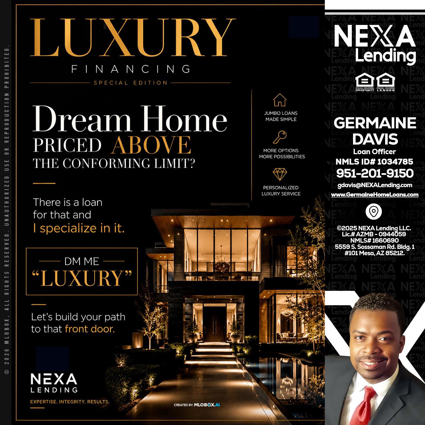 LUXURY - Germaine Davis -Loan Officer