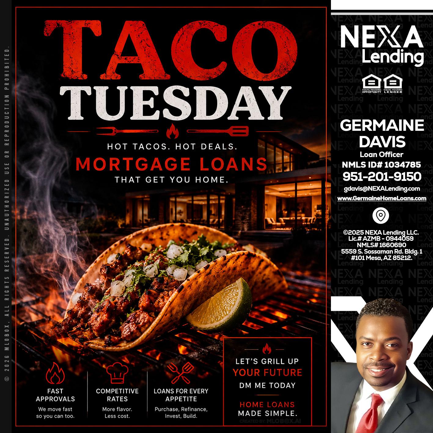 TACO TUESDAY - Germaine Davis -Loan Officer