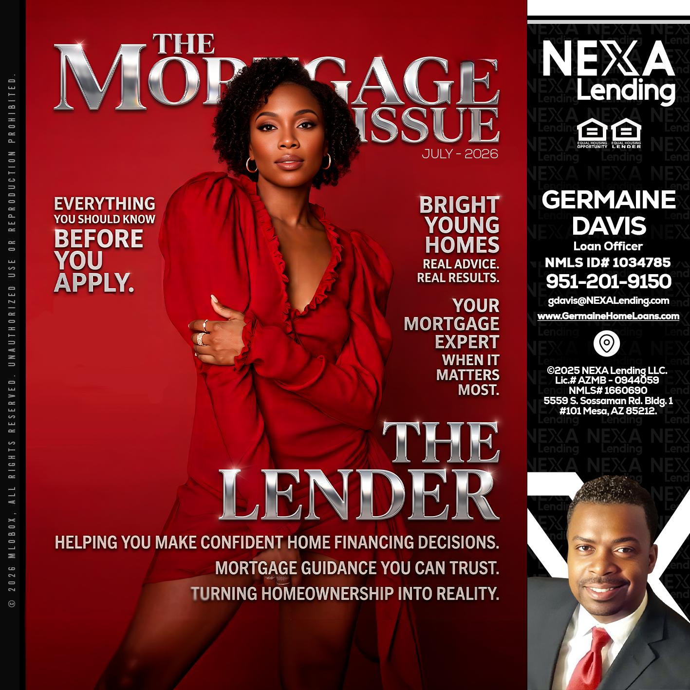 THE MORTGAGE ISSUE JULY - Germaine Davis -Loan Officer
