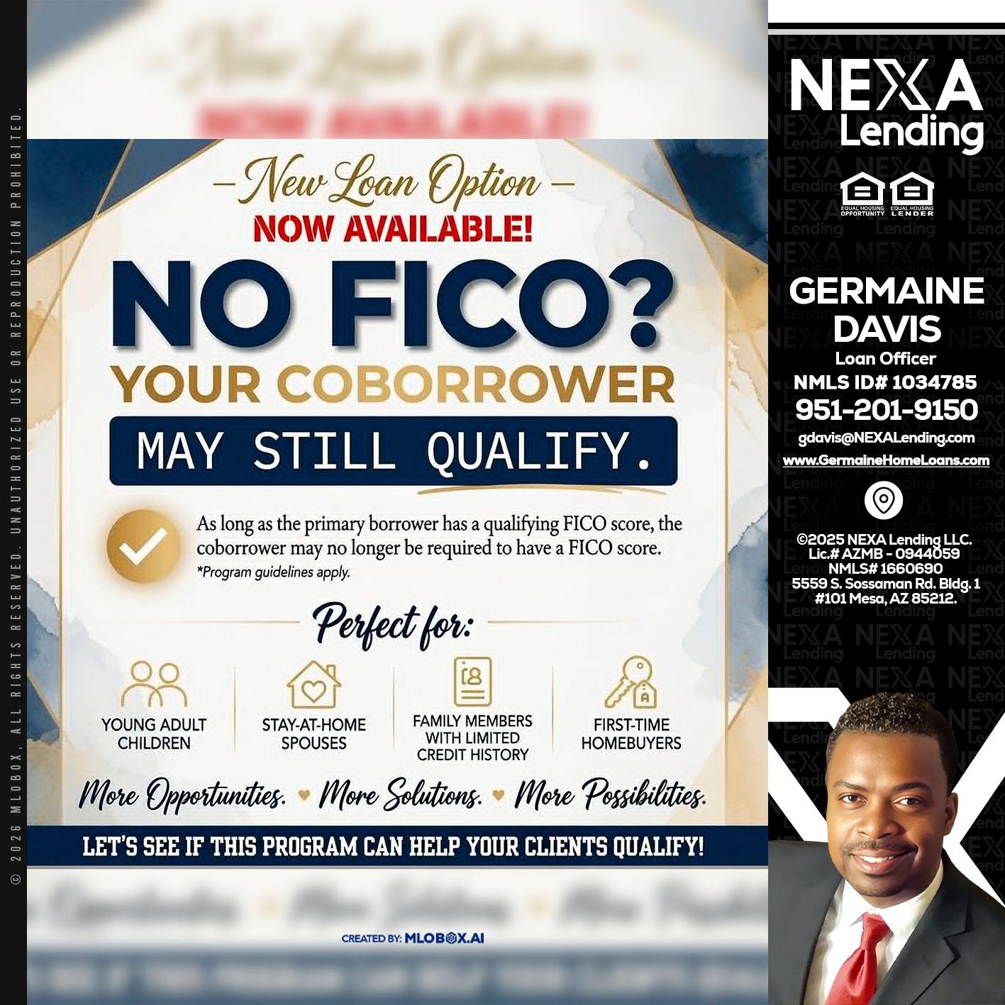 NO FICO? - Germaine Davis -Loan Officer