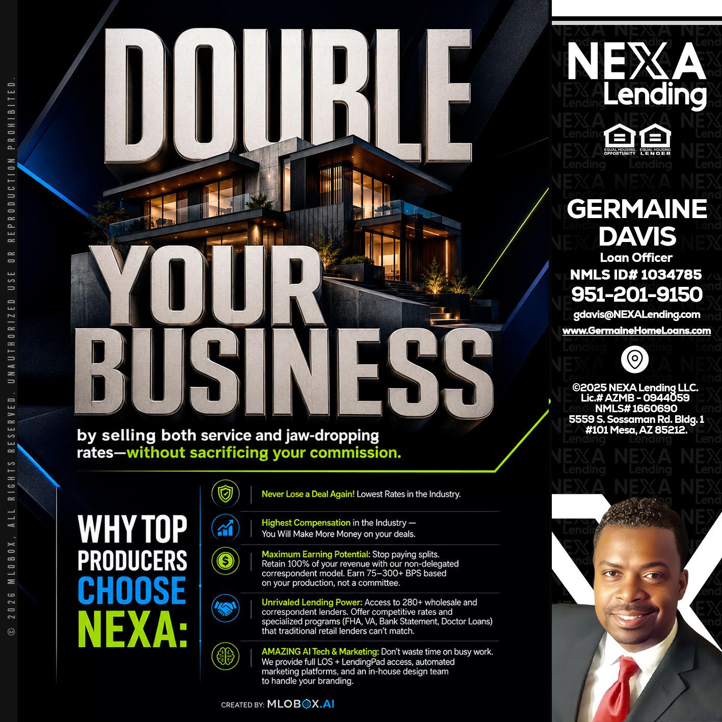 DOUBLE YOUR BUSINESS - Germaine Davis -Loan Officer