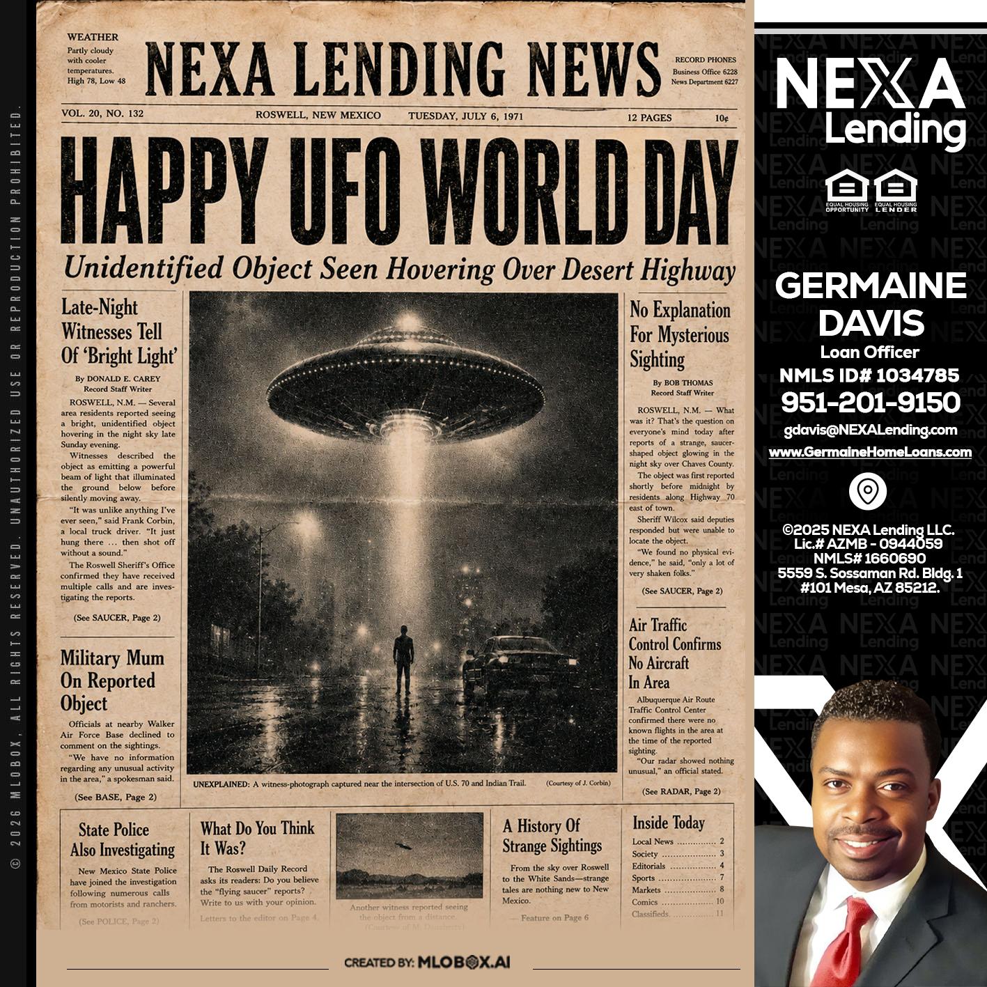 HAPPY UFO WORLD DAY - Germaine Davis -Loan Officer