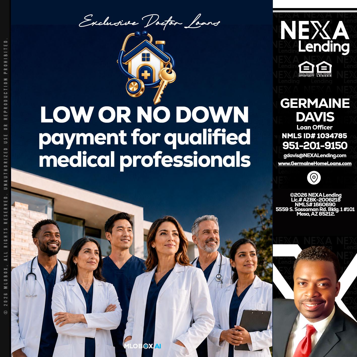 DOCTOR LOANS - Germaine Davis -Loan Officer