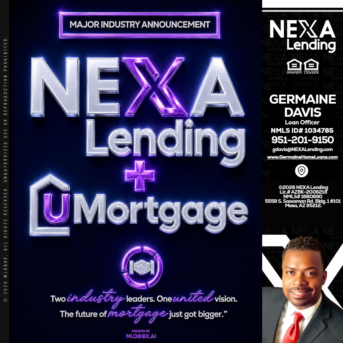 NEXA LENDING U MORTGAGE - Germaine Davis -Loan Officer