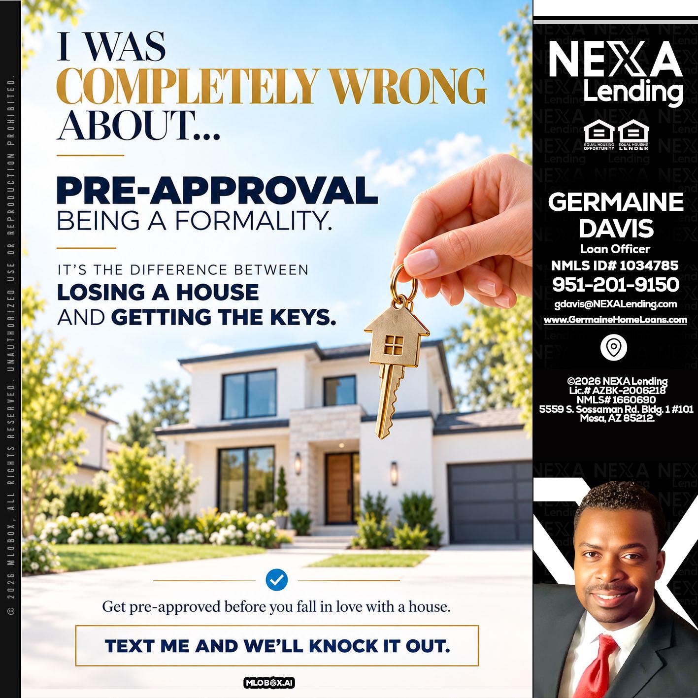 I WAS COMPLETALLY WRONG - Germaine Davis -Loan Officer