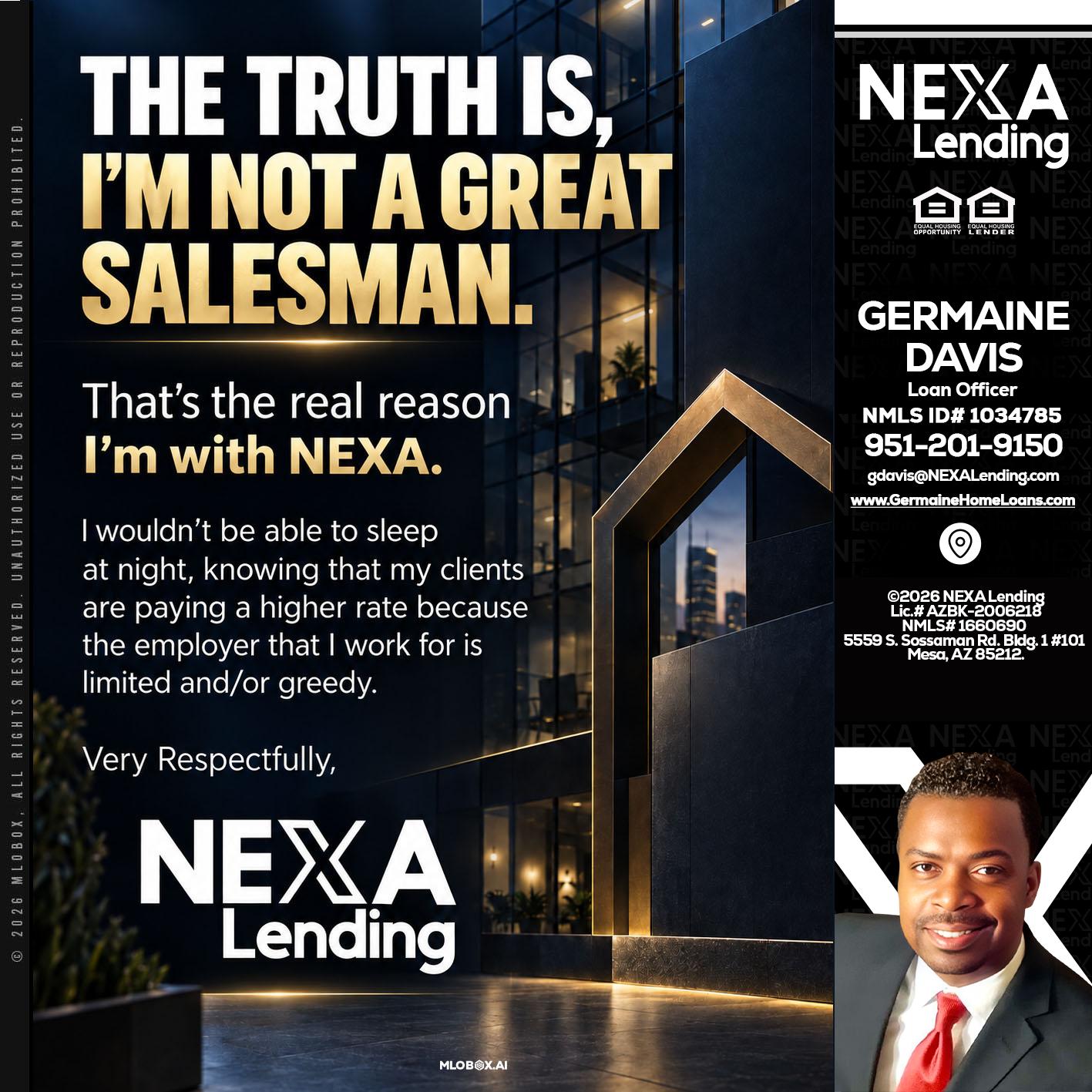 THE TRUTH IS - Germaine Davis -Loan Officer