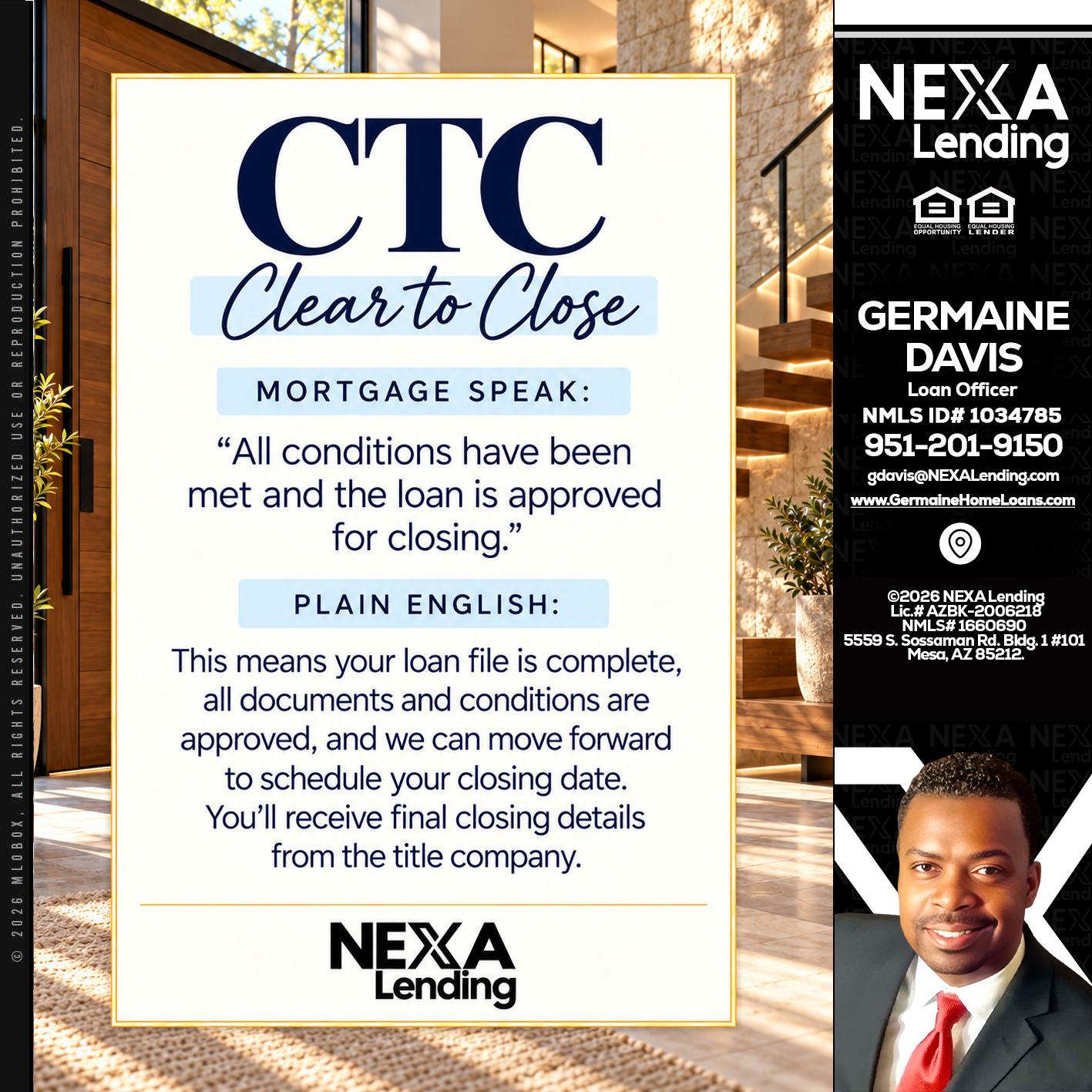 CLEAR TO CLOSE - Germaine Davis -Loan Officer