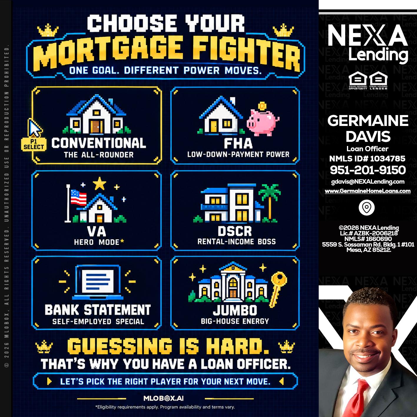 CHOOSE YOUR MORTGAGE - Germaine Davis -Loan Officer