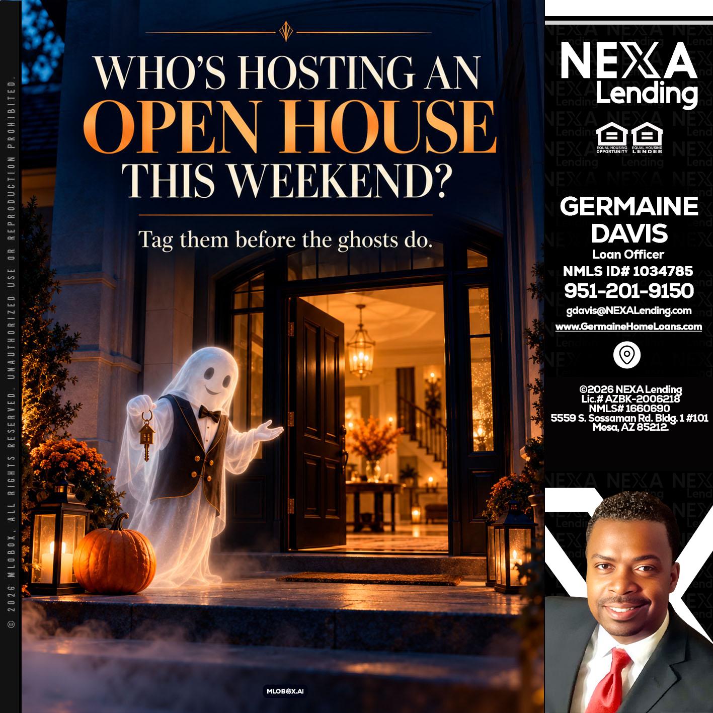 WHO IS HOSTING? - Germaine Davis -Loan Officer