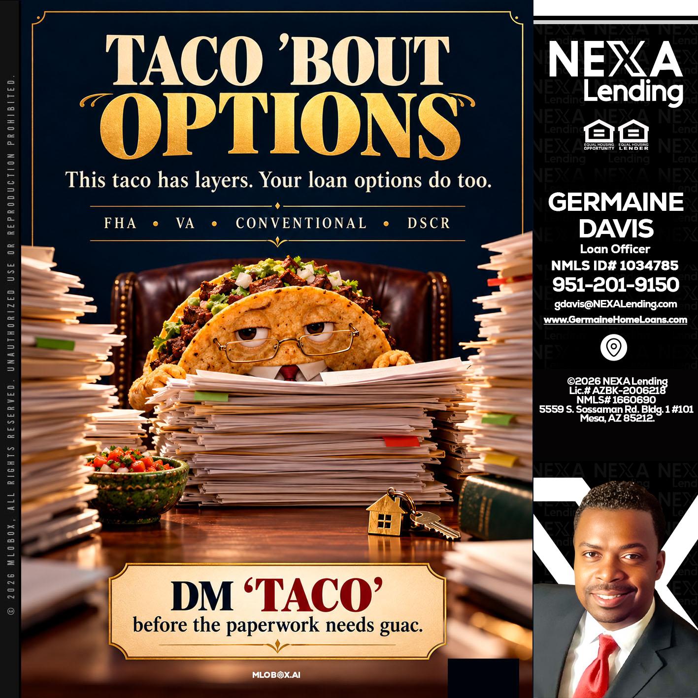 TACO BOUT - Germaine Davis -Loan Officer