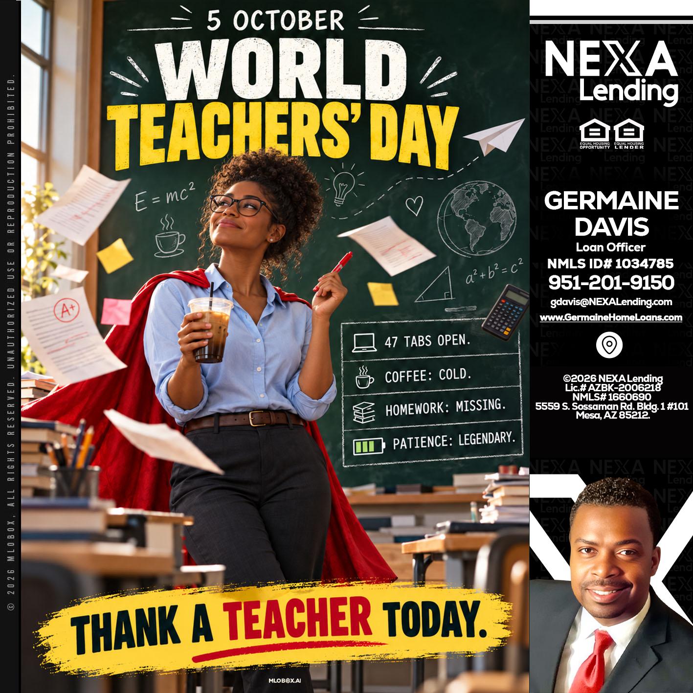 world teacher day - Germaine Davis -Loan Officer